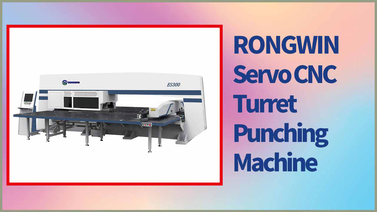 RONGWIN vous présente une presse à poinçonner à tourelle CNC servo de haute précision, rapide et à haut rendement.